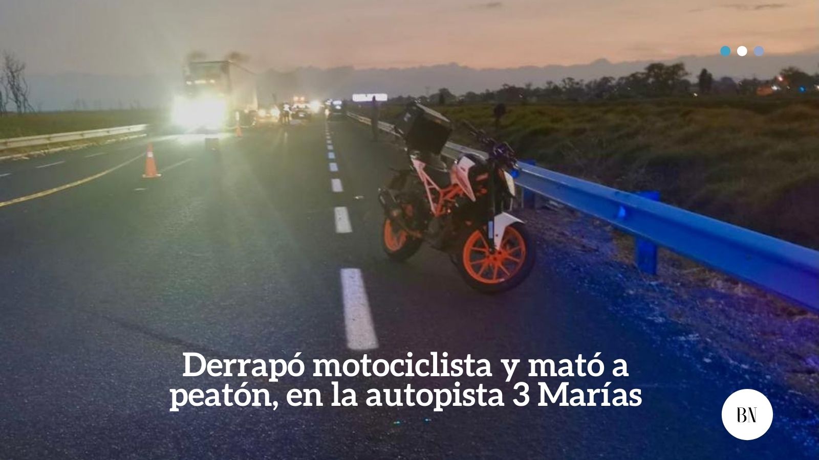 Derrapó motociclista y mató a peatón, en la autopista 3 Marías